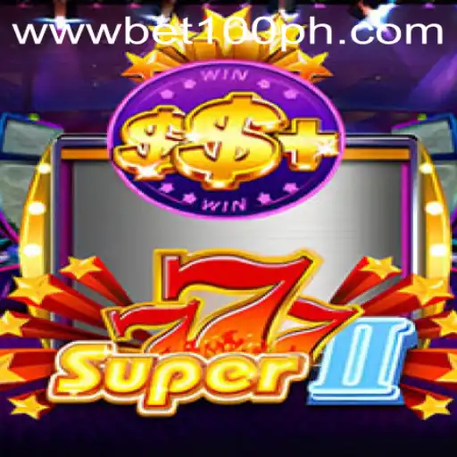 Unveiling Super777II: A New Era of Casino Gaming with Bet100